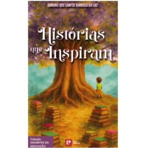 Histórias que inspiram